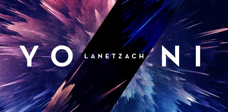 Yoni Z - Lanetzach