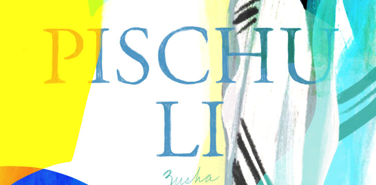 Zusha - Pischu Li