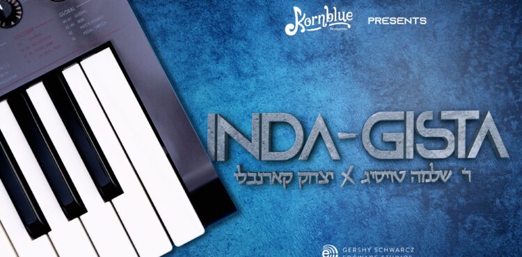 YT Thumbnail • INDA-GISTA • Kornblue Production feat. Shloime Taussig @MusicOnTime(1)