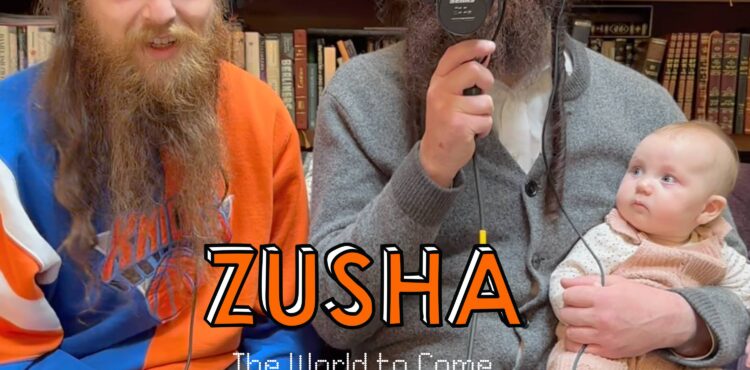 Zusha - The World to Come