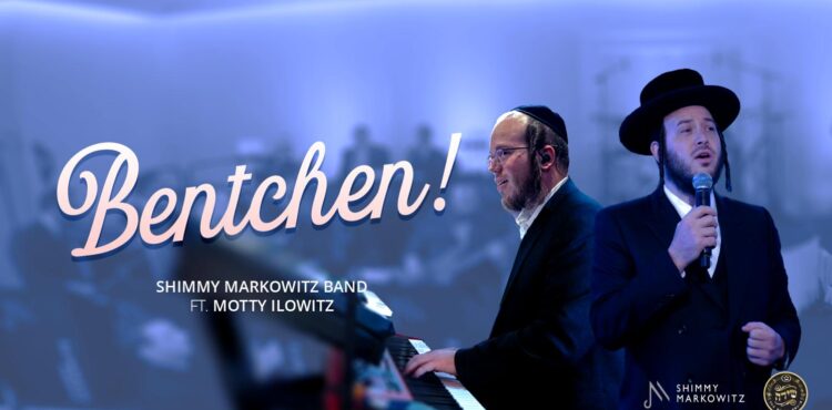 YT Thumbnail - Bentchen - Motty Ilowitz & Shimmy Markowitz Band @MusicOnTime
