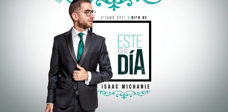 Isaac Michanie - Este Es El Día