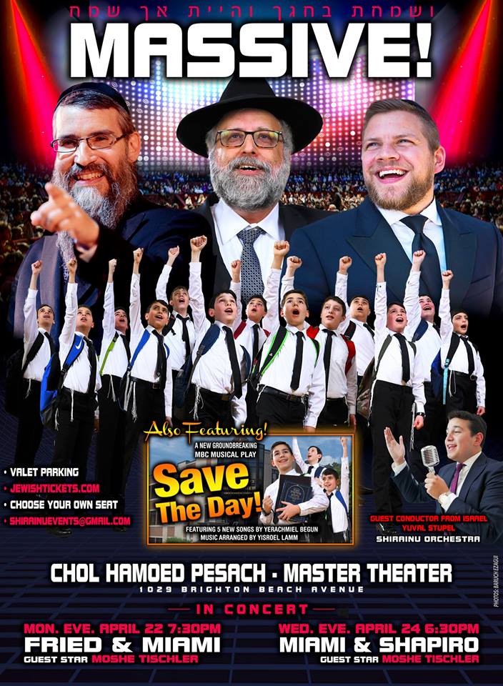 MASSIVE! CHOL HAMOED PESACH EVENTS! MIAMI, FRIED & TISCHLER! JE Network