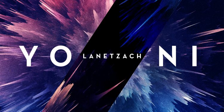 Yoni Z - Lanetzach