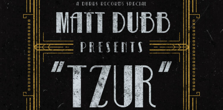 Matt Dubb - Tzur