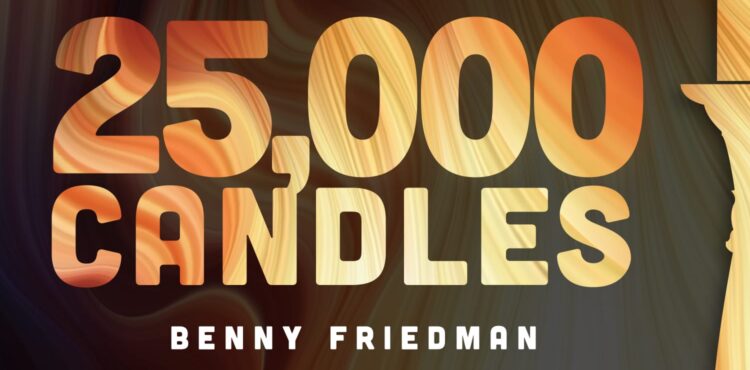 Benny Friedman - 25,000 Candles