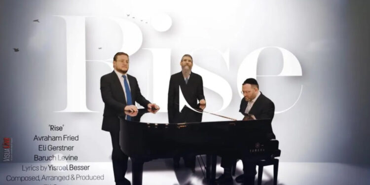 Rise - Avraham Fried, Eli Gerstner & Baruch Levine