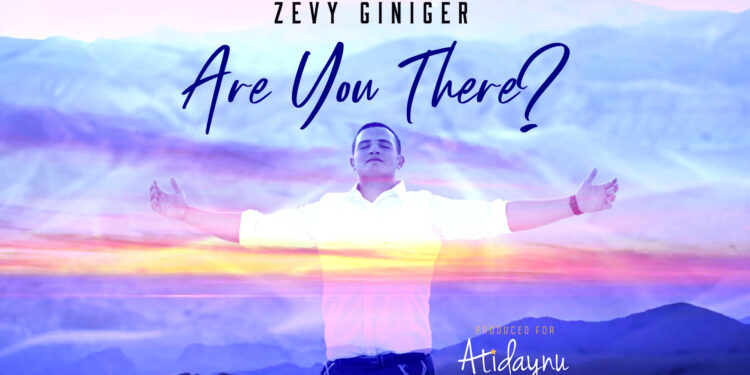Zev Giniger - Are You There Youtube Thumbnail